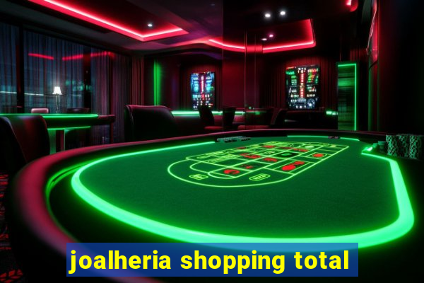 joalheria shopping total